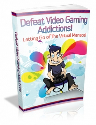 Product picture Defeat Video Gaming Addictions! 